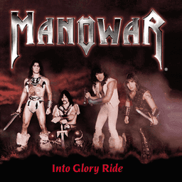 Manowar Into Glory Ride